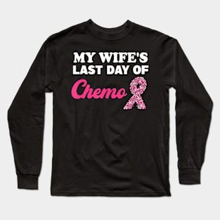 Proud Husband My 's Last Day Of Chemo Cancer Survivor Long Sleeve T-Shirt